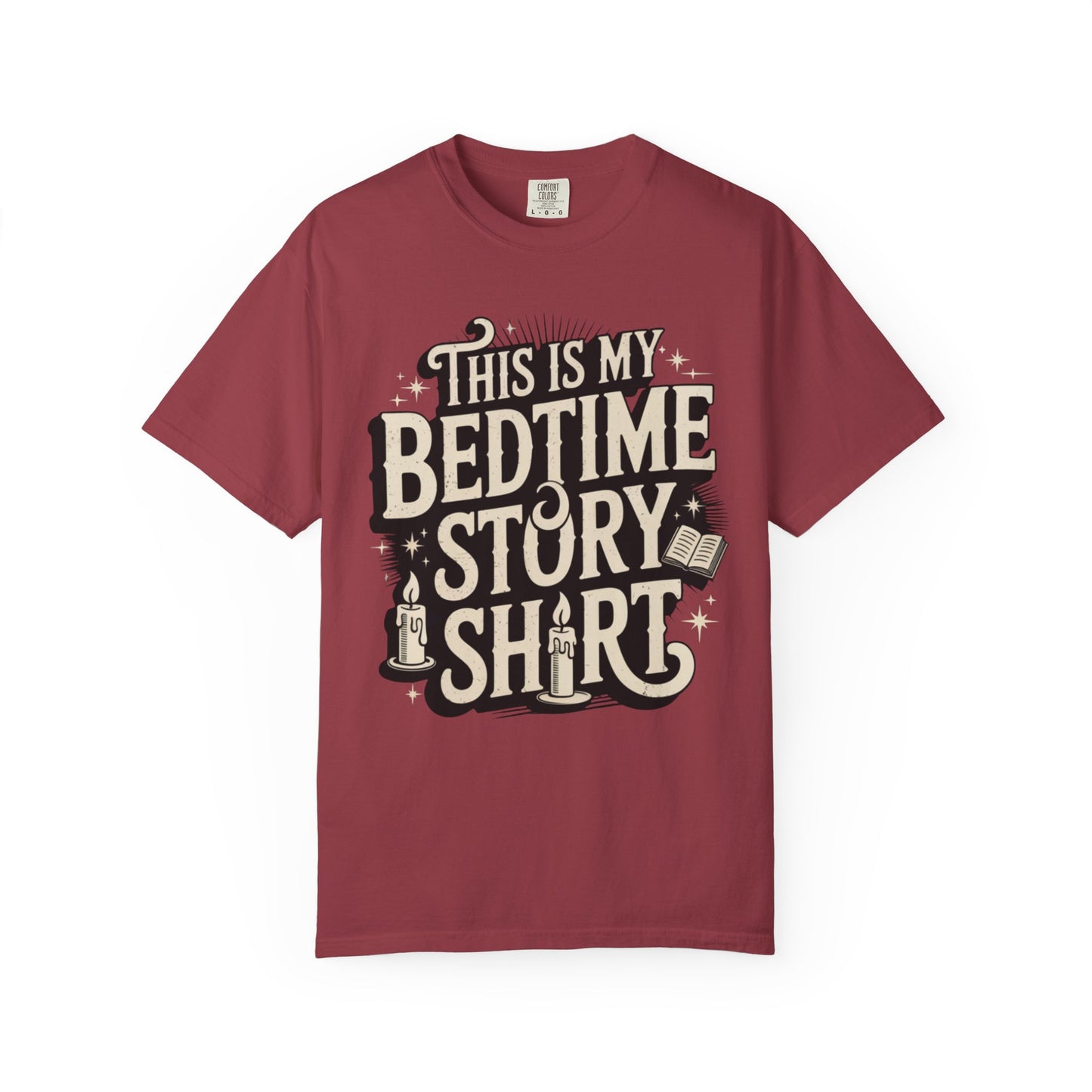 This is My Bedtime Story Shirt
