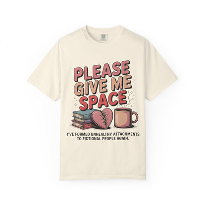 Please Give Me Space T-shirt