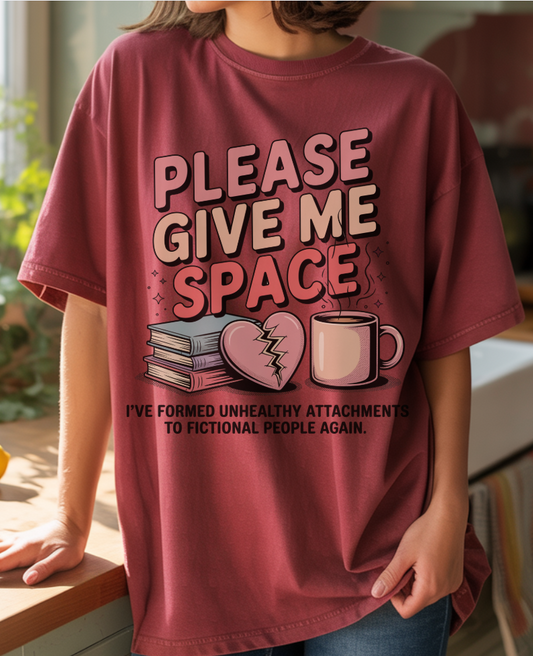 Please Give Me Space T-shirt